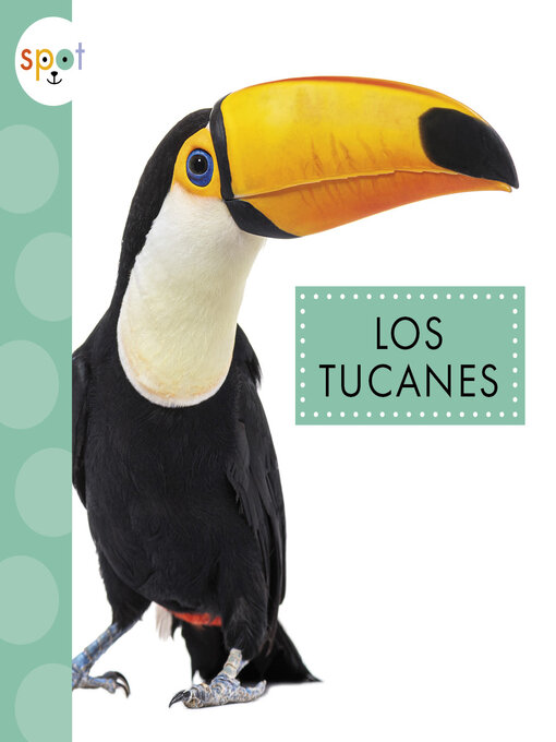 Title details for Los tucanes by Alissa Thielges - Available